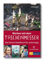 ''Werken mit dem Taschenmesser'' – Das kleine Handbuch für unterwegs