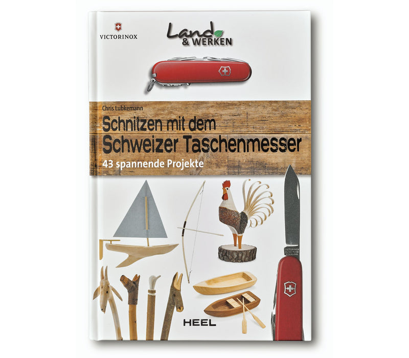 Buch ''Schnitzen mit dem Schweizer Taschenmesser'', Deutsch